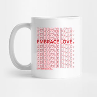 Embrace Love (Red) Mug